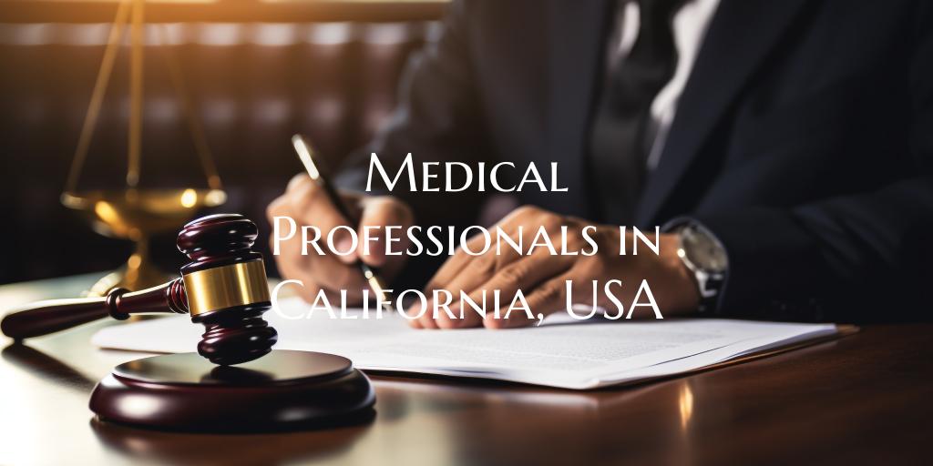 Medical Professionals in California, USA